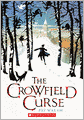 The Crowfield Curse (Turtleback School & Library Binding Edition)