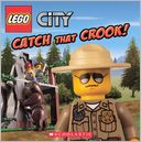 Catch That Crook! (Turtleback School & Library Binding Edition)
