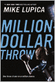 Million Dollar Throw (Turtleback School & Library Binding Edition)