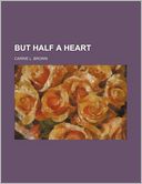 But Half a Heart