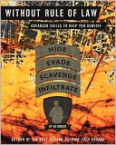 Without Rule of Law: Advanced Skills to Help You Survive