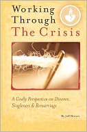 Working Through The Crisis
