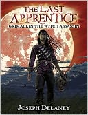 Grimalkin, the Witch Assassin (Last Apprentice Series #9) by Joseph Delaney: NOOK Book Cover
