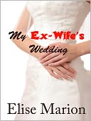 download My Ex-Wife's Wedding book