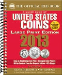 The Official Red Book: A Guide Book of United States Coins 2013