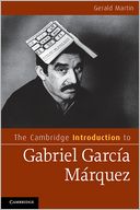 The Cambridge Introduction to Gabriel Garc?a M?rquez
