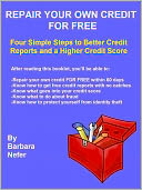 Repair Your Own Credit for Free by Barbara Nefer: NOOK Book Cover