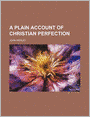 A Plain Account of Christian Perfection