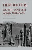 On the War for Greek Freedom: Selections from the Histories