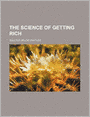 The Science of Getting Rich