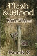 Gypsy Road Series, Book 2: Flesh & Blood