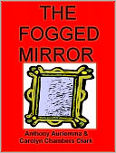 The Fogged Mirror