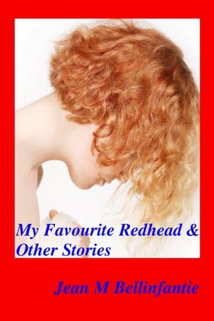 My Favourite Redhead & Other Stories