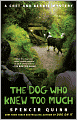 The Dog Who Knew Too Much (Chet and Bernie Series #4)