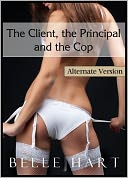 The Client, the Principal, and the Cop