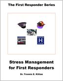Stress Management for First Responders