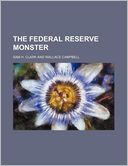 The Federal Reserve Monster