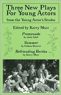 Three New Plays for Young Actors: From the Young Actor's Studio