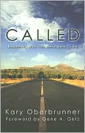 Called: Becoming Who You Were Born to Be