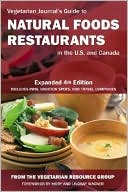 Vegetarian Journal's Guide to Natural Foods Restaurants in the U. S. and Canada
