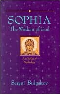 Sophia:The Wisdom of God