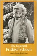 The Essential Frithjof Schuon