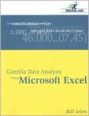 Guerilla Data Analysis Using Microsoft Excel