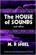 The House Of Sounds And Others (Lovecraft's Library)