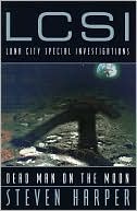 Dead Man on the Moon: A Luna City Special Investigations Novel