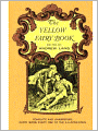 The Yellow Fairy Book [Illustrated]