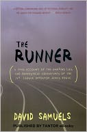 download The Runner : A True Account of the Amazing Lies and Fantastical Adventures of the Ivy League Impostor book