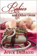 Rubies and Other Gems