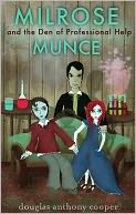 Milrose Munce and the Den of Professional Help (Extended Edition)