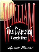 William the Damned (A Vampire Pirate)