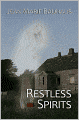 Restless Spirits