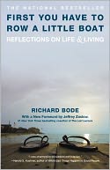First You Have to Row a Little Boat: Reflections on Life and Living