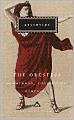 The Oresteia: Agamemnon, Choephoroe, Eumenides