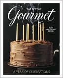 The Best of Gourmet: A Year of Celebrations