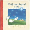 The Greatest Shepherd of All: A Really Woolly Christmas Story