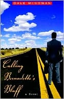 Calling Bernadette's Bluff: A Novel