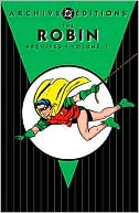 Robin: Archives, Volume 1