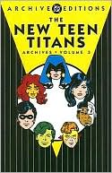 The New Teen Titans - Archives, Volume 3