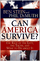 Can America Survive?: The Rage of the Left, the Truth, and What to Do about It