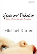 Genes and Behavior: Nature-Nurture Interplay Explained