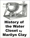 History of The Water Closet