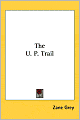 The U. P. Trail