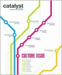 Catalyst Groupzine, Volume II: Cultural Influence