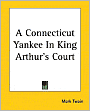 A Connecticut Yankee in King Arthur's Court