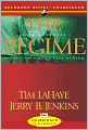 The Regime: Evil Advances (Before They Were Left Behind Series #2)