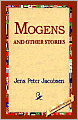 Mogens and Other Stories